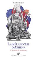 La Mélancolie d'Athéna, L'invention du patriotisme. Le Cabinet des Antiques, II