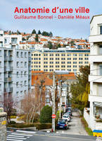 Anatomie d'une ville, Saint-étienne