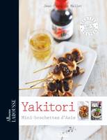 Yakitori, mini-brochettes d'Asie