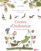 Contes d'indonesie, les aventures du kanchil, les aventures du kanchil