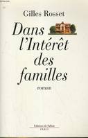 Dans l'intérêt des familles, roman