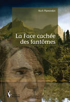 La Face cachée des fantômes