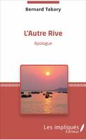 L'Autre Rive