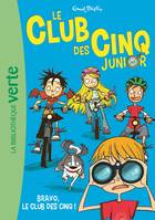 5, Le club des Cinq junior / Bravo, le club des Cinq ! / Ma première bibliothèque verte