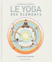 Le Yoga des éléments