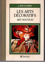 [1], Les Arts décoratifs, Art nouveau