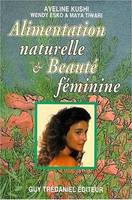 Alimentation naturelle et beauté féminine