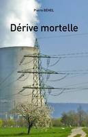 Dérive mortelle