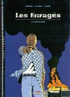 Les enragés., 1, Les Enragés T01, Le Dos au mur