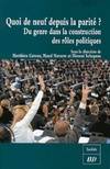 Quoi de neuf depuis la parite, du genre dans la construction des rôles politiques