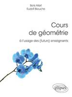 Cours de géométrie à l'usage des (futurs) enseignants