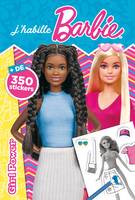 Barbie - J'habille - Girl Power, J'habille