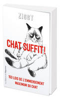 Chat suffit !, 153 lois de l'emmerdement maximum du chat