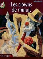 Clowns de minuit (Les)