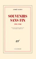 Souvenirs sans fin, (1903-1940)