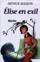 ELISE EN EXIL