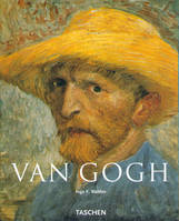 Vincent Van Gogh / 1853-1890 : vision et réalité, vision et réalité