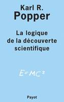 LOGIQUE DE LA DECOUVERTE SCIENTIFIQUE (LA)