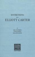 Entretiens avec Elliott Carter