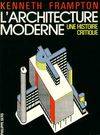 Histoire critique de l'architecture moderne