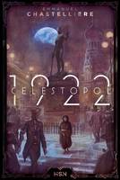 1922 - Celestopol