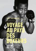 Woodlawn Boys Club, Voyage au pays des boxeurs