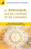 Le zodiaque, clé de l'homme et de l'univers