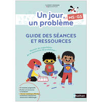 Un jour, un problème - MS-GS - Guide des séances et ressources