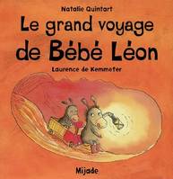 grand voyage de bebe leon (le)