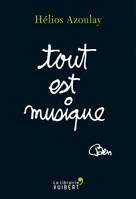 Tout est musique