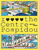 I LOVE THE CENTRE POMPIDOU (VA)