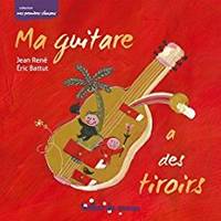 Ma Guitare A Des Tiroirs (best Of)