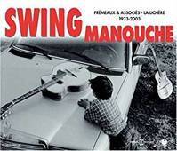 SWING MANOUCHE ANTHOLOGIE FREMEAUX 1933 2003 EN 2 CD AUDIO