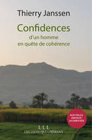 Confidences, d'un homme en quête de cohérence