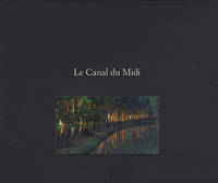 CANAL DU MIDI (LE), Le canal aux trousses