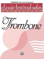 Classic Festival Solos Trombone-Vol. 1 Piano Acc.