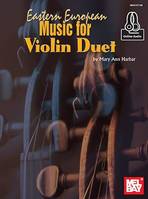 Eastern European Music For Violin Duet, For Violin Duet