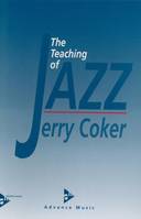 The Teaching of Jazz, Méthode.