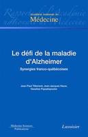 Le défi de la maladie d'Alzheimer, Synergies franco-québécoises