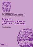 Répertoire d'imprimeurs/libraires (vers 1470 - vers 1830), Nouvelle édition mise à jour et augmentée (10 256 notices)