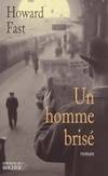 Un homme brisé