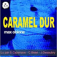 Caramel dur