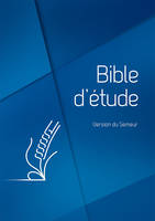 Bible d’étude, version du Semeur, Couverture rigide bleue, tranche blanche