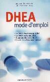 DHEA mode d'emploi