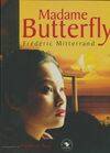 Madame Butterfly