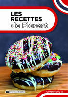 Les recettes de Florent