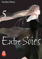 Entre Soies T05