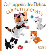 L'imagerie des bébés Les petits chats