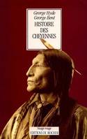 HISTOIRE DES CHEYENNES