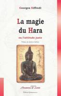 La magie du Hara